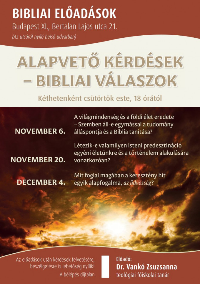 ALAPVETŐ KÉRDÉSEK - BIBLIAI VÁLASZOK, előadás-sorozat Budapesten