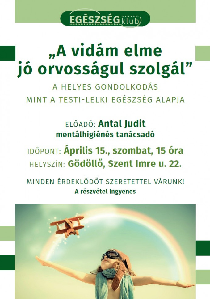 „A vidám elme jó orvosságul szolgál” – EGÉSZSÉGklub Gödöllőn