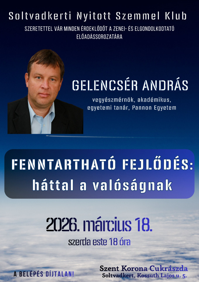 Fenntartható fejlődés: háttal a valóságnak - Soltvadkerten