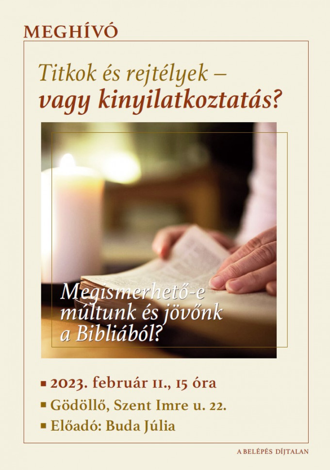 Titkok és rejtélyek – vagy kinyilatkoztatás?
