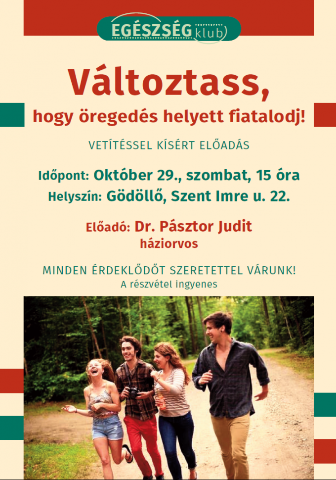 Változtass, hogy öregedés helyett fiatalodj!