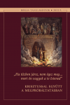 Krisztussal Együtt | Bibliatanulmány 2022/III.